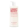 Shampoing I Want Body Volume Eleven Australia 960ml -Capillaires Produits Magasin i want body volume shampoo 1L 01416.1684847516